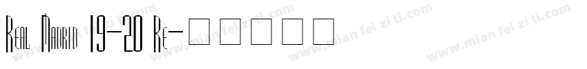 Real Madrid 19-20 Re字体转换